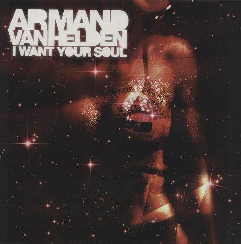 Armand Van Helden I Want Your Soul UK 12